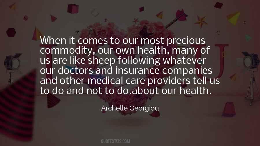Quotes About Medical Doctors #700723