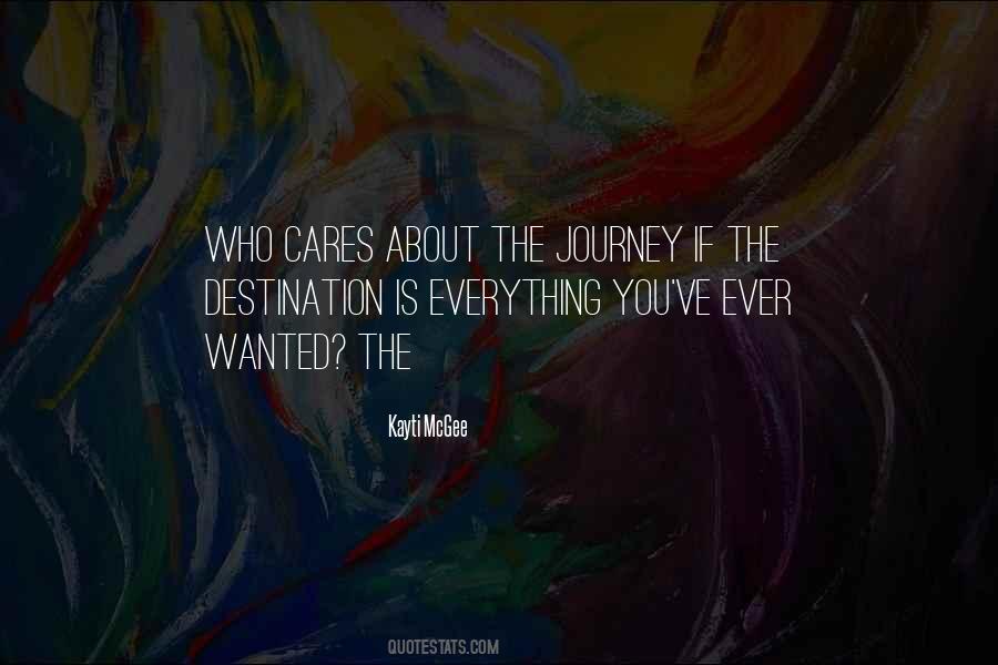 Journey Rather Than The Destination Quotes #103520
