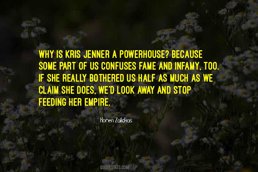 You Are A Powerhouse Quotes #1582145