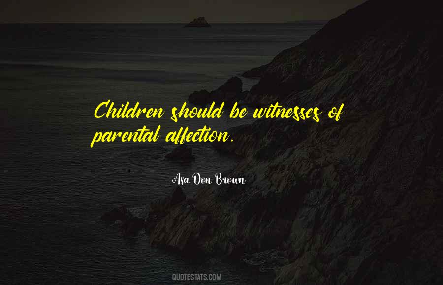 Parental Affection Quotes #952100