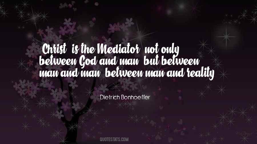 Quotes About Mediator #1459327