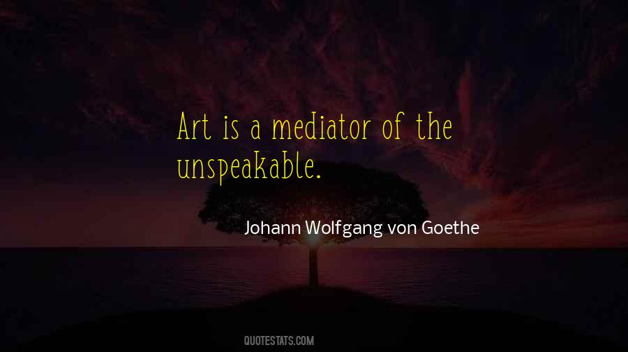 Quotes About Mediator #1527048