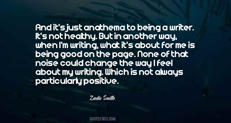 On Being A Writer Quotes #1028833