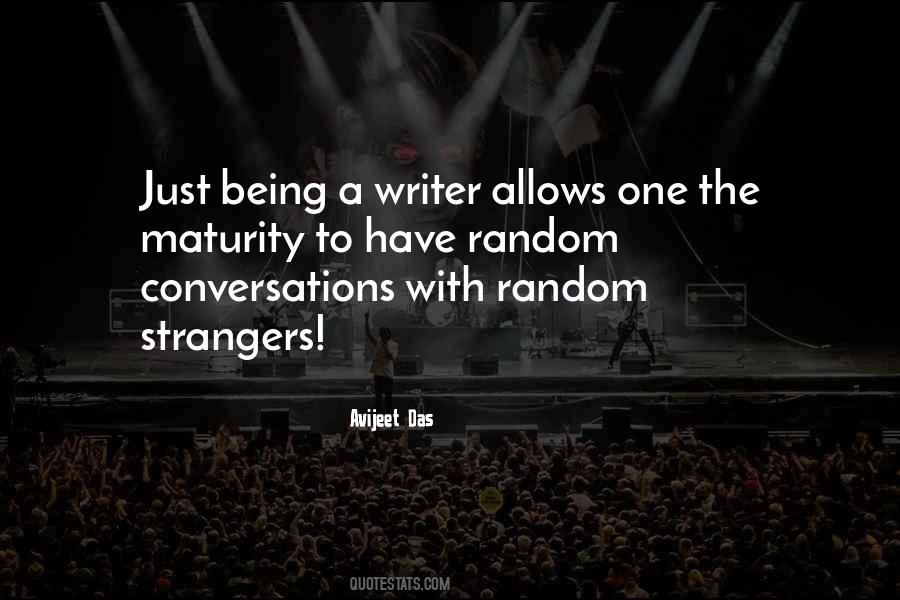 On Being A Writer Quotes #514419