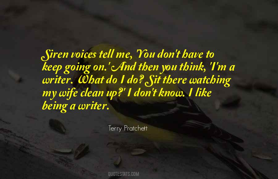 On Being A Writer Quotes #712948
