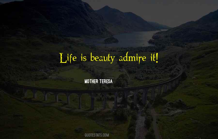 Beauty Admire Quotes #1347960