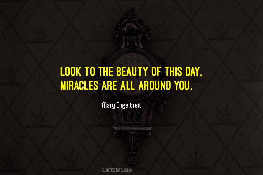 Beauty All Around Me Quotes #238952