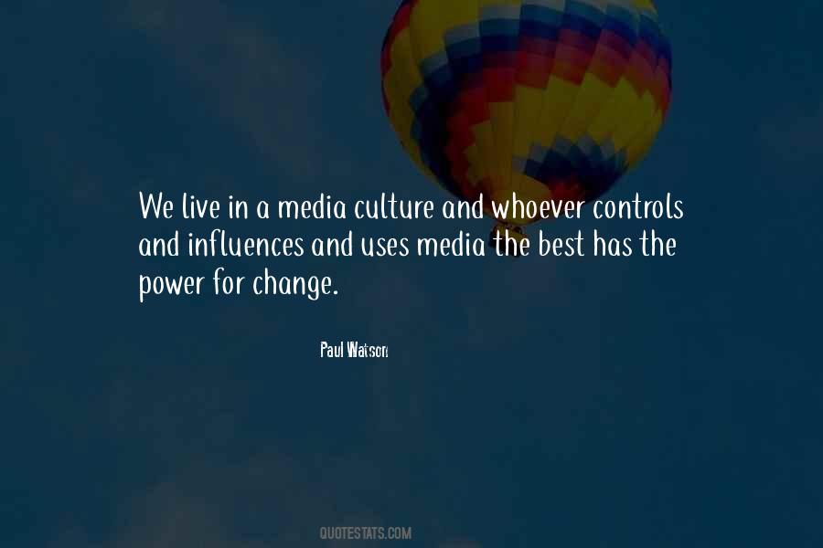 Quotes About Media Use #958962