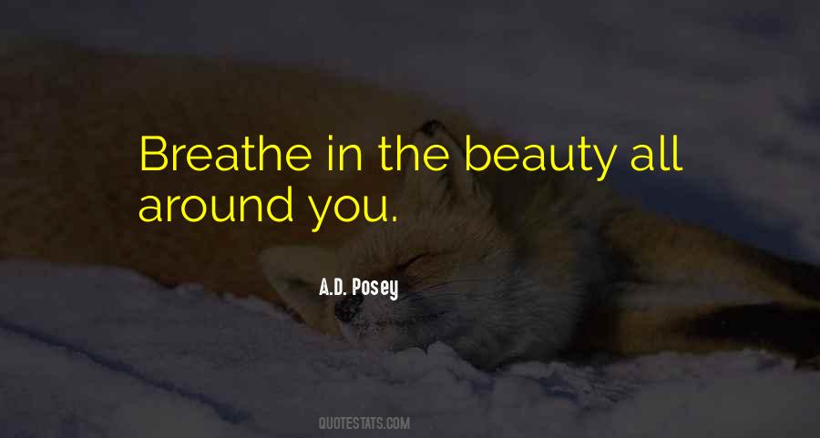 Beauty All Around You Quotes #1591383