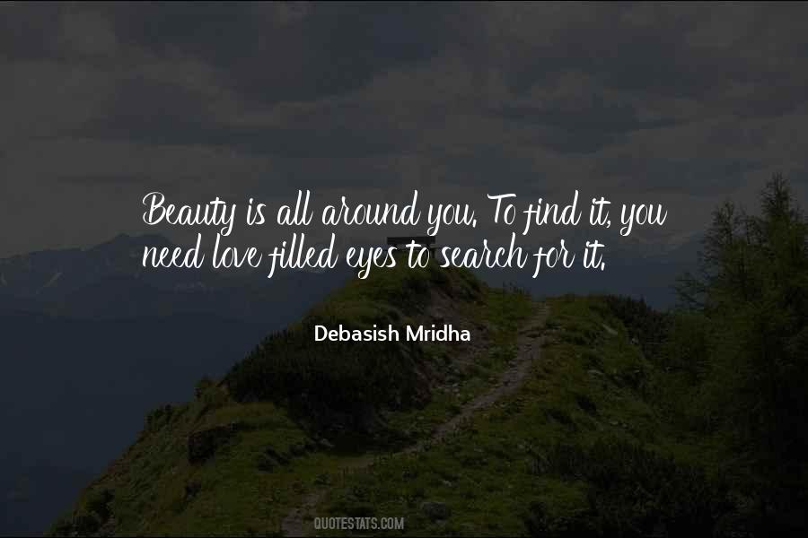 Beauty All Around You Quotes #711756