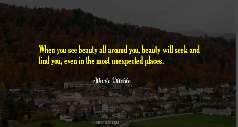 Beauty All Around You Quotes #796927