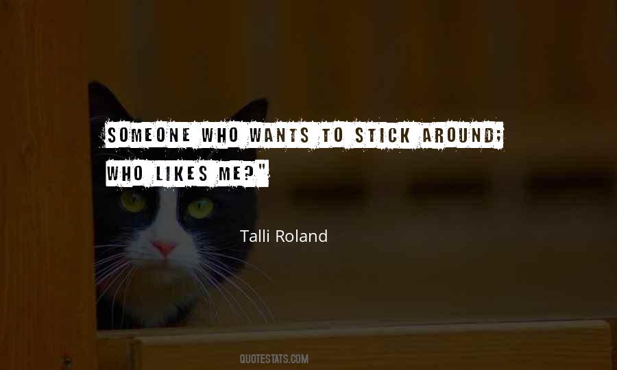 Stick Around Quotes #1006321