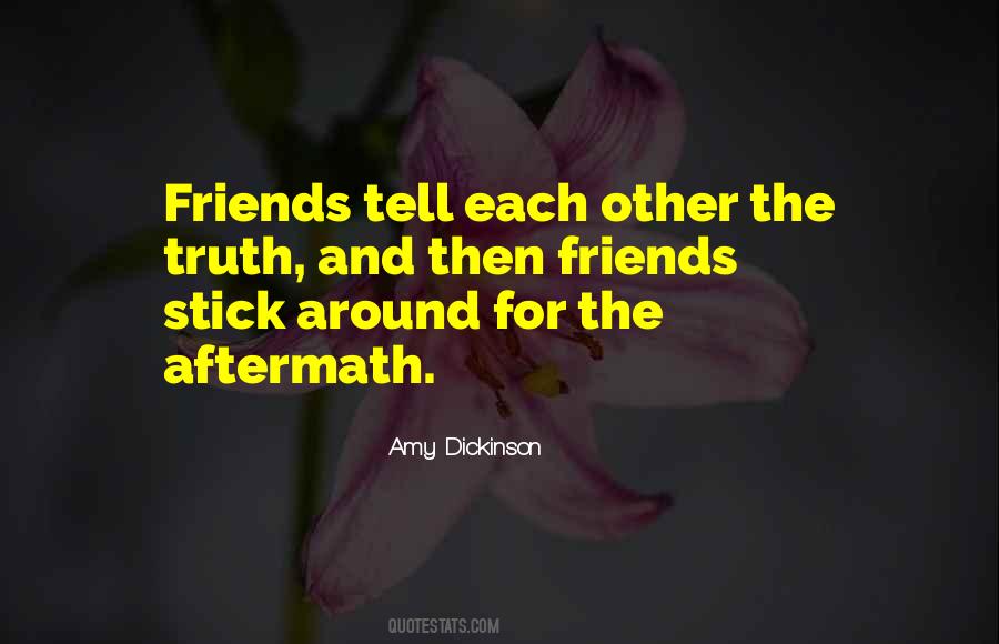 Stick Around Quotes #1091702
