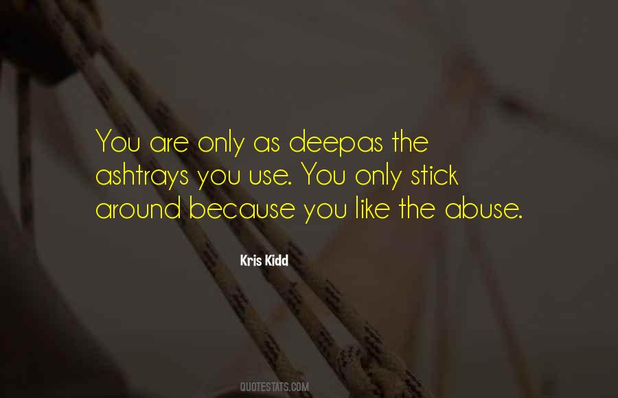 Stick Around Quotes #1109332