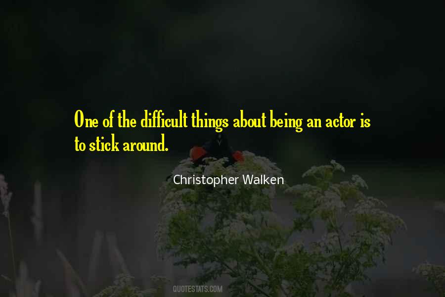 Stick Around Quotes #1125572