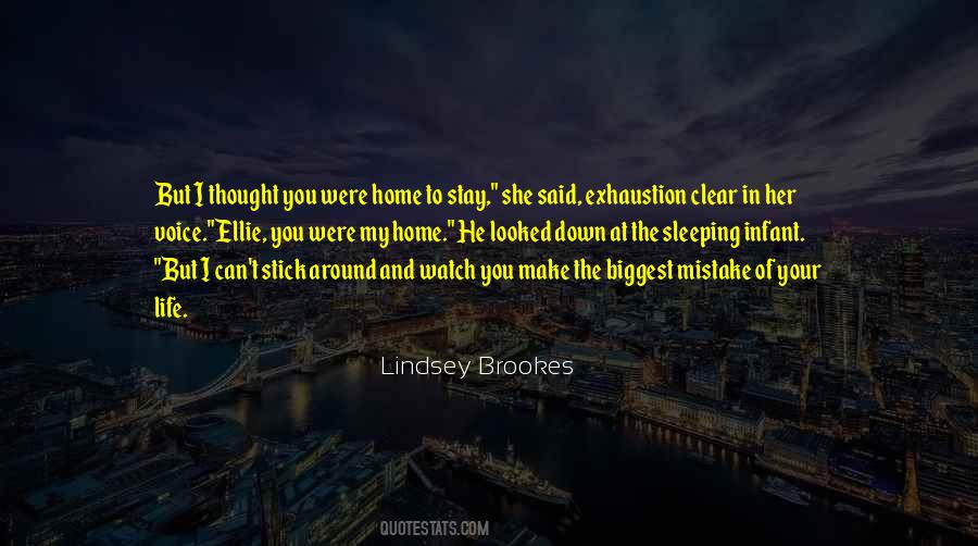 Stick Around Quotes #1213894