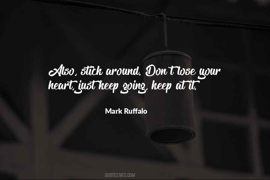 Stick Around Quotes #122681