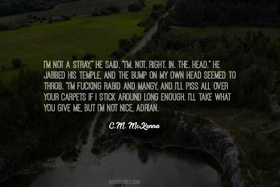 Stick Around Quotes #377417