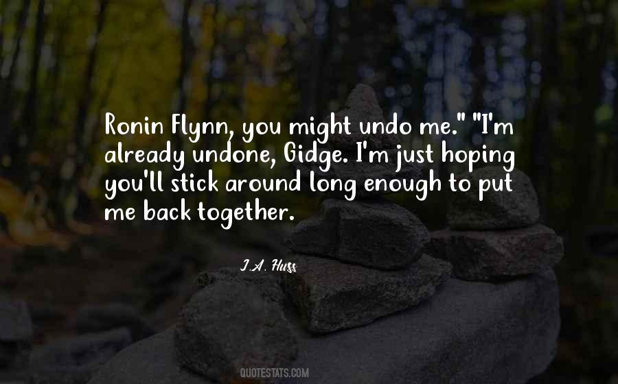 Stick Around Quotes #528835