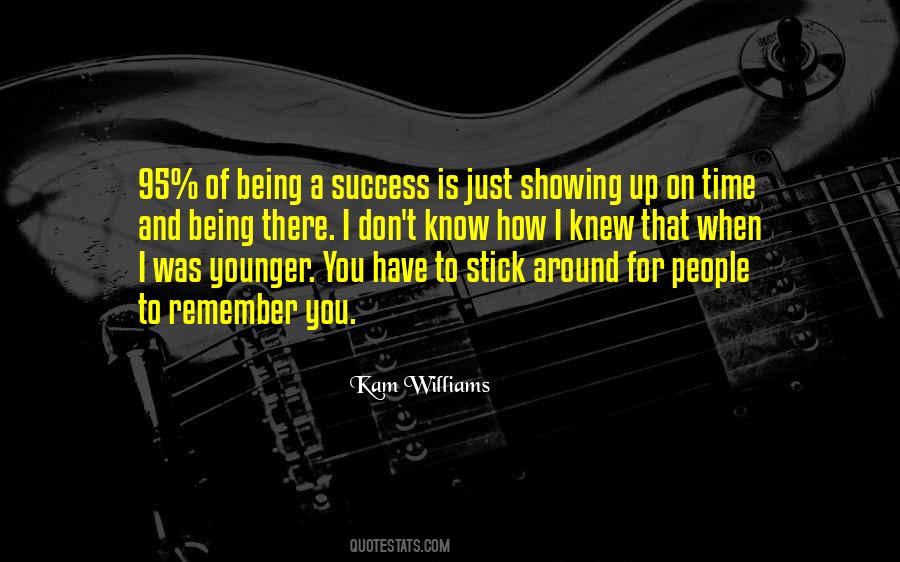 Stick Around Quotes #540816