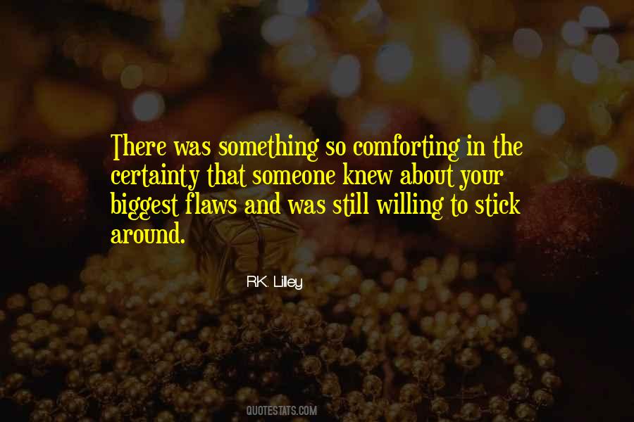 Stick Around Quotes #551118
