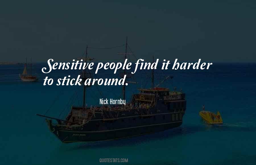 Stick Around Quotes #59353