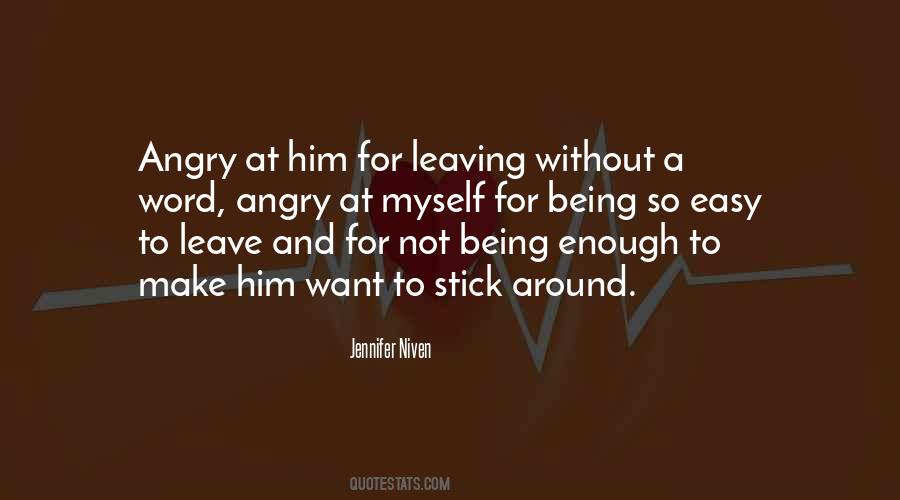 Stick Around Quotes #770523