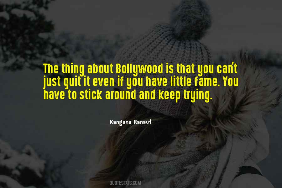 Stick Around Quotes #853202