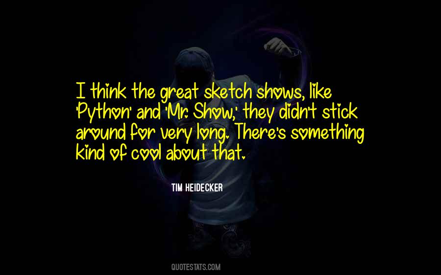 Stick Around Quotes #887794