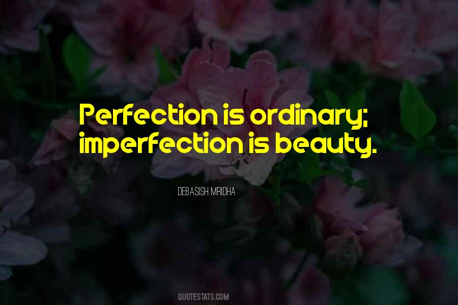 Beauty And Imperfection Quotes #1143223
