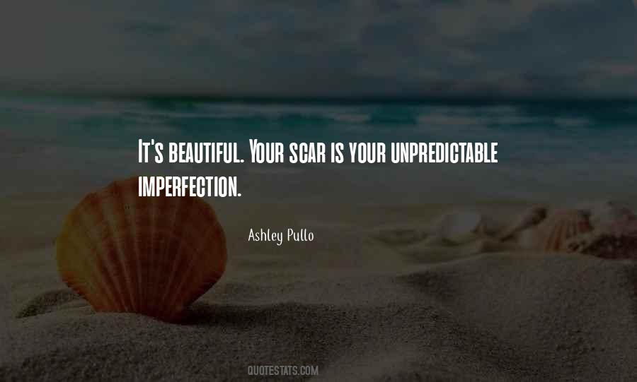 Beauty And Imperfection Quotes #157152