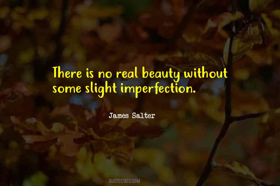 Beauty And Imperfection Quotes #330699