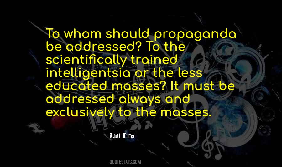 Quotes About Media Propaganda #1610028