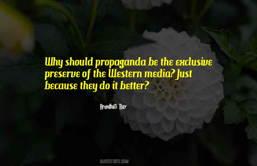 Quotes About Media Propaganda #1662654