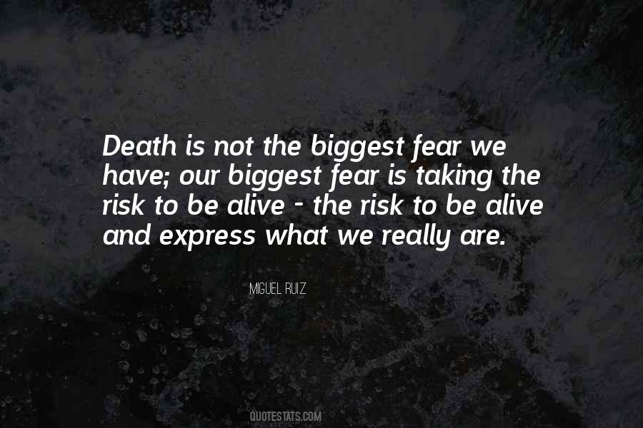 Be Alive Quotes #1205729