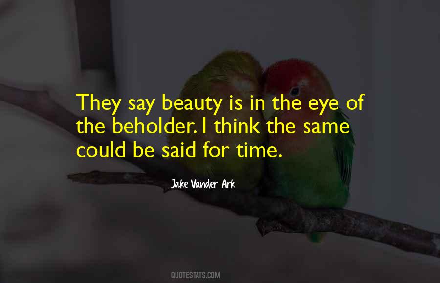 Beauty Beholder Quotes #507258