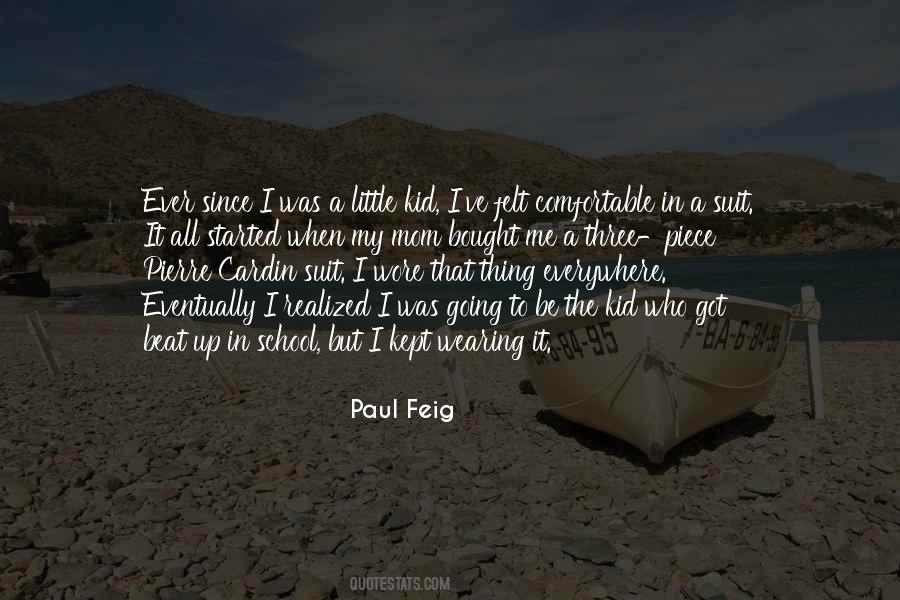 It All Started Quotes #1320949