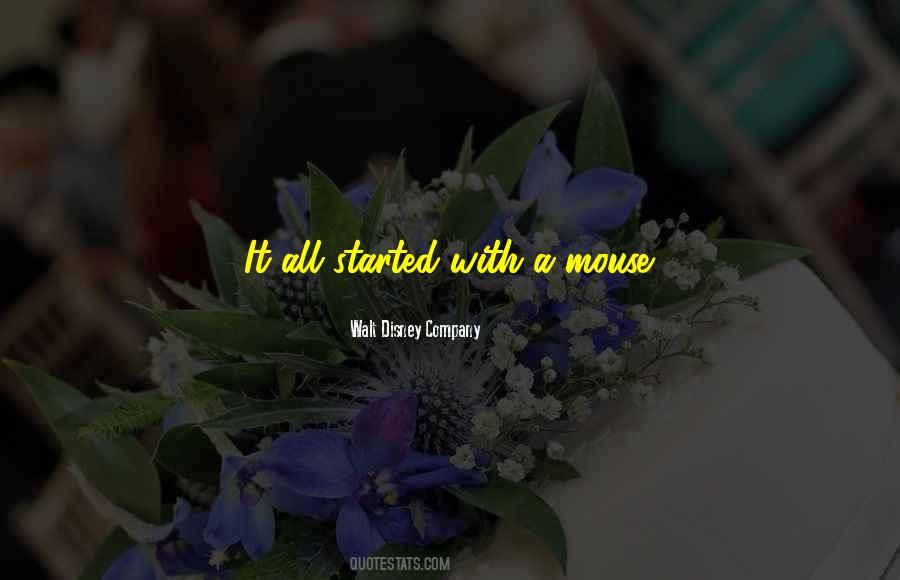 It All Started Quotes #1608210