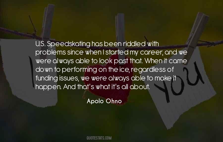 It All Started Quotes #1947