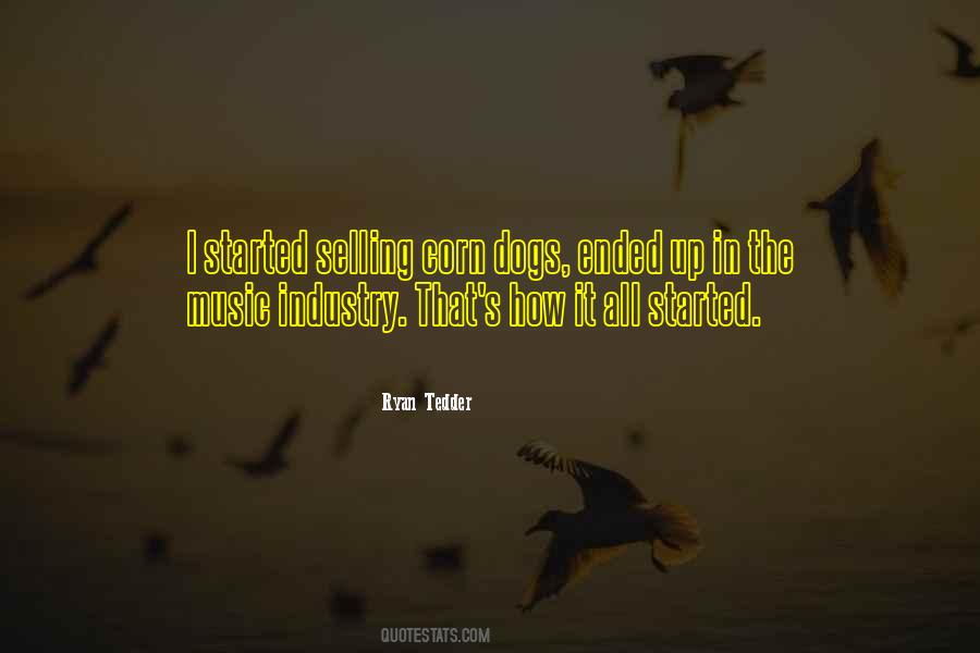 It All Started Quotes #262600