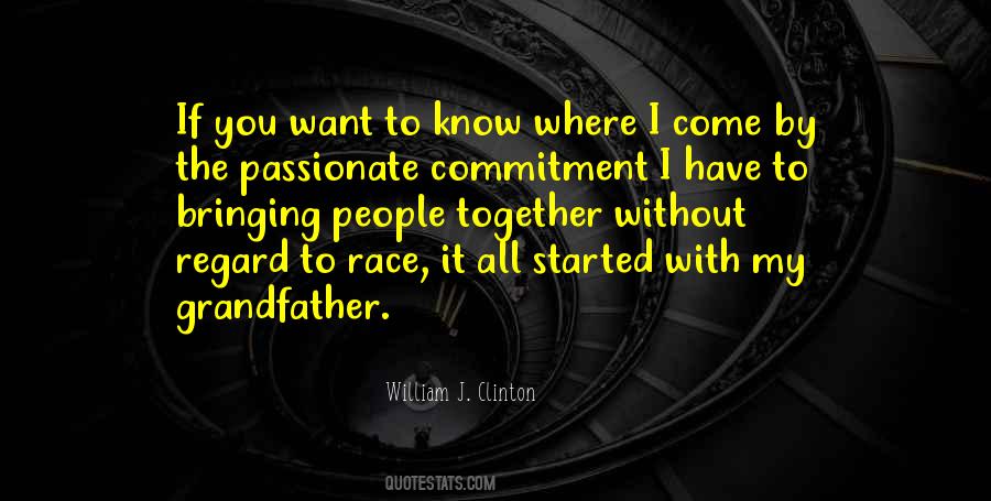It All Started Quotes #497340