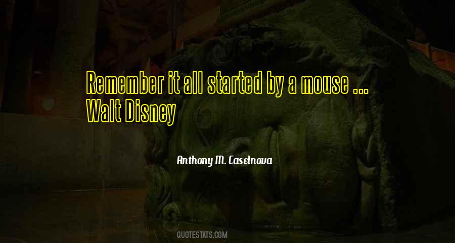 It All Started Quotes #580292