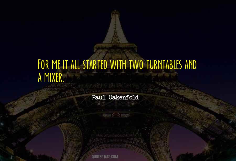 It All Started Quotes #61064