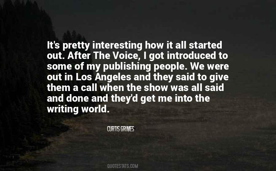 It All Started Quotes #613341