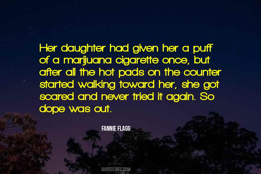 It All Started Quotes #7010