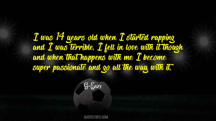 It All Started Quotes #7810