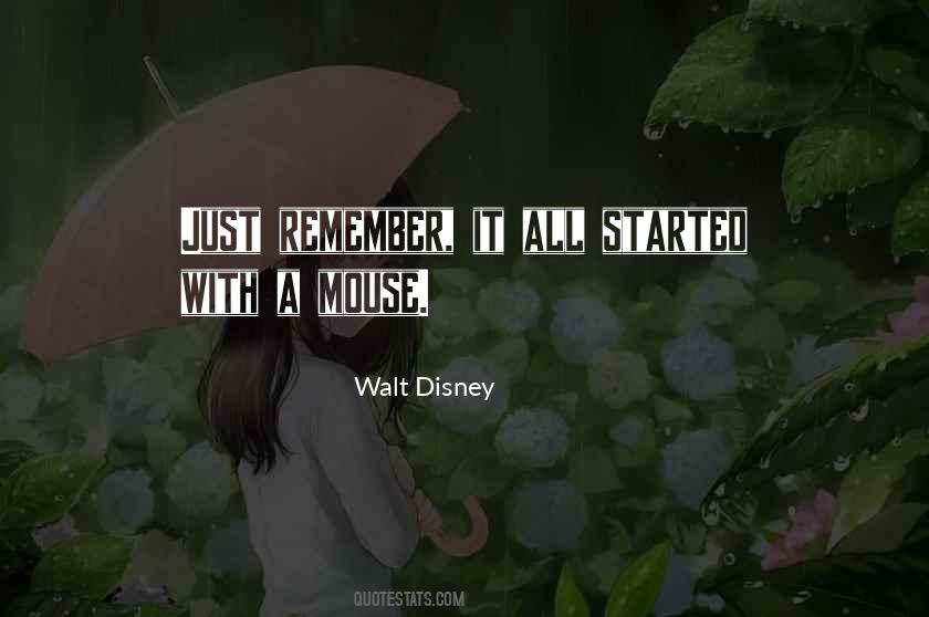 It All Started Quotes #896453