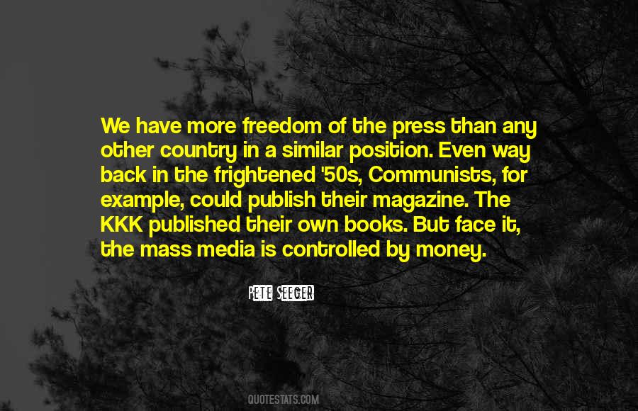 Quotes About Media Freedom #1057465