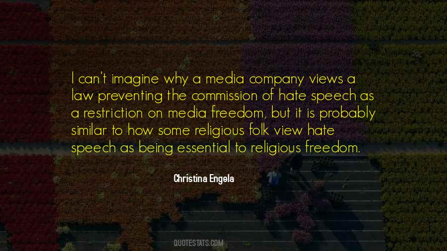 Quotes About Media Freedom #582775