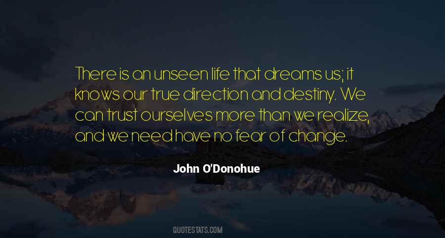 Trust Dreams Quotes #738908